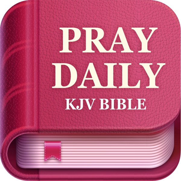 Pray Daily – KJV Bible & Verse